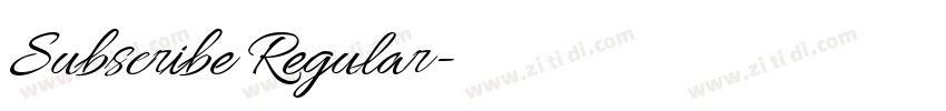Subscribe Regular字体转换 Subscribe Regular字体转换